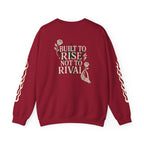 The Rise Above Crewneck Sweatshirt