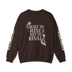 The Rise Above Crewneck Sweatshirt