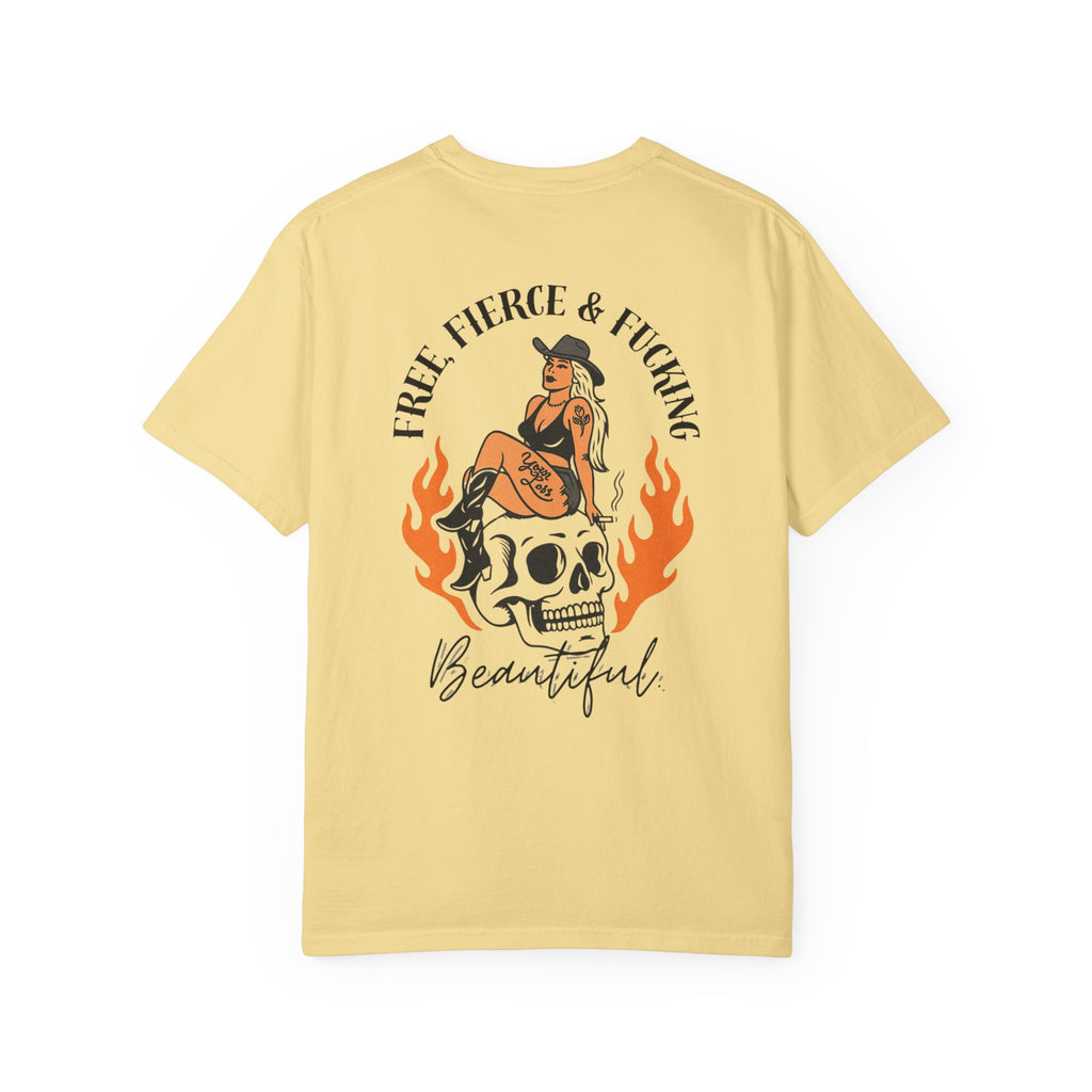 Free, Fierce & F*cking Beautiful Tee