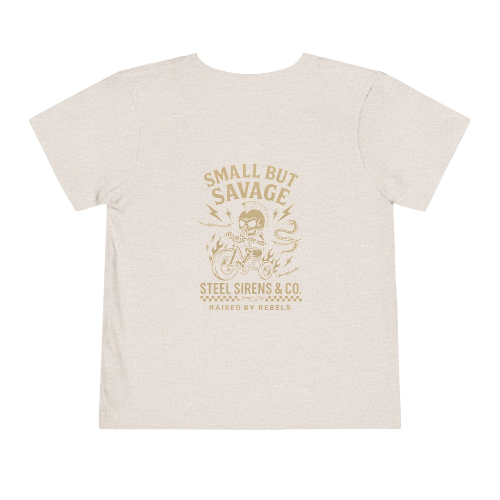 Small but Savage Toddler Tee