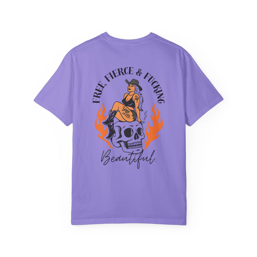 Free, Fierce & F*cking Beautiful Tee