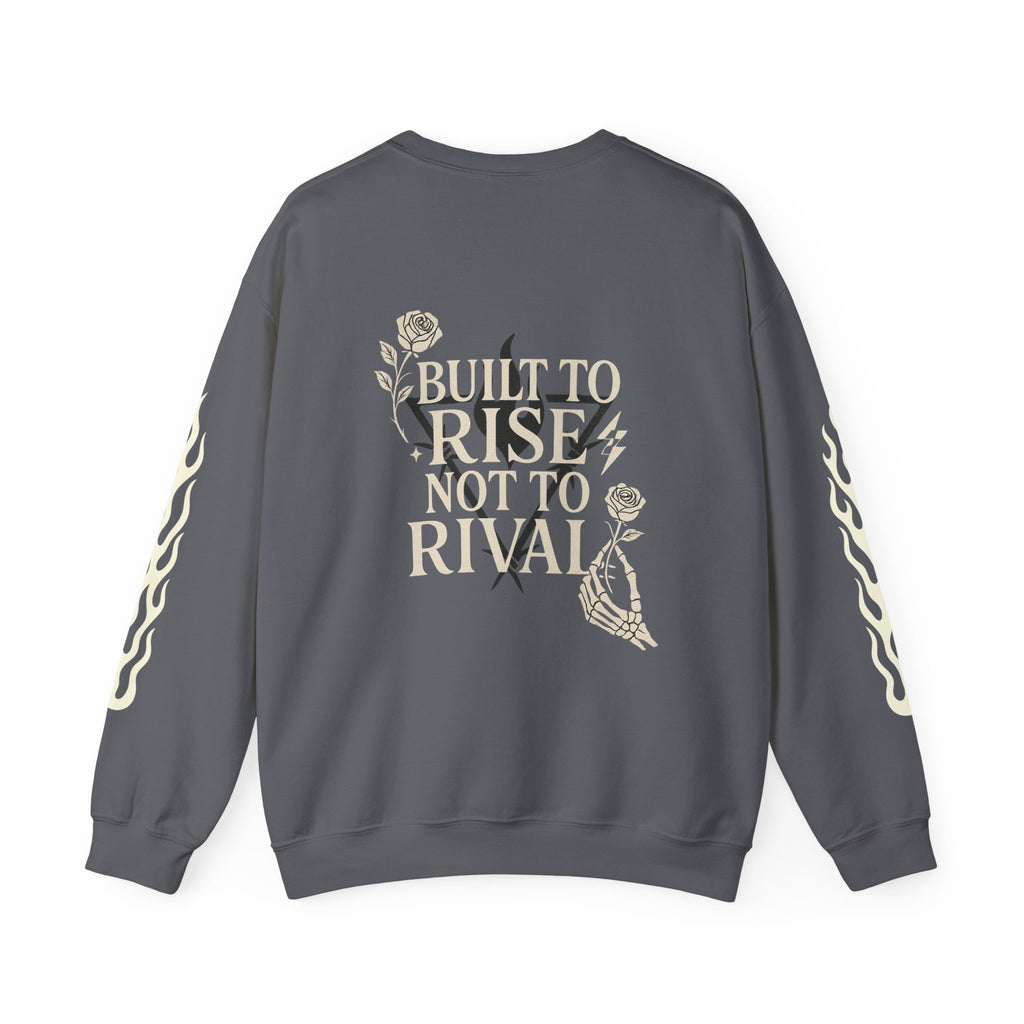 The Rise Above Crewneck Sweatshirt