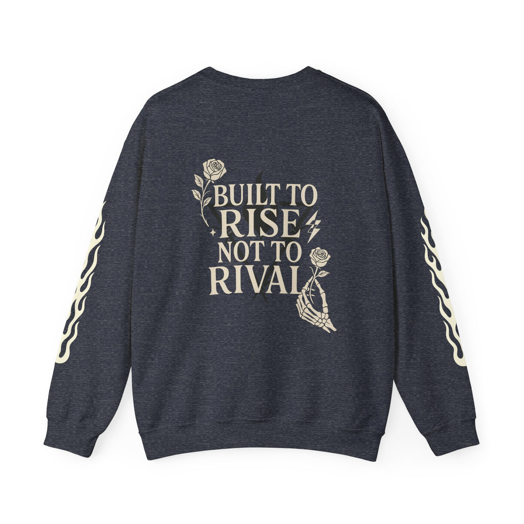 The Rise Above Crewneck Sweatshirt