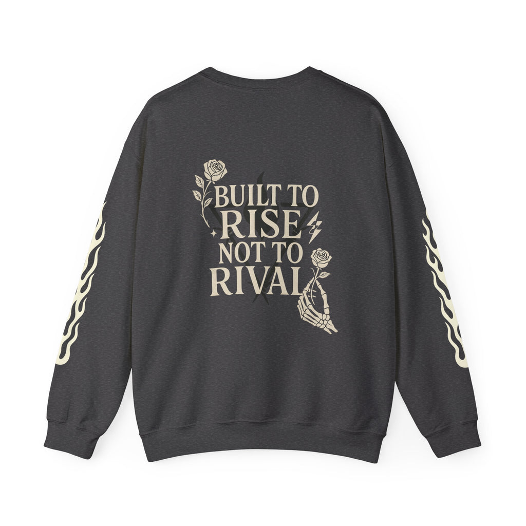 The Rise Above Crewneck Sweatshirt