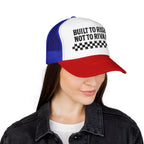 Trucker Hat — "Built to Rise Not to Rival" Vintage Patch Mesh Cap