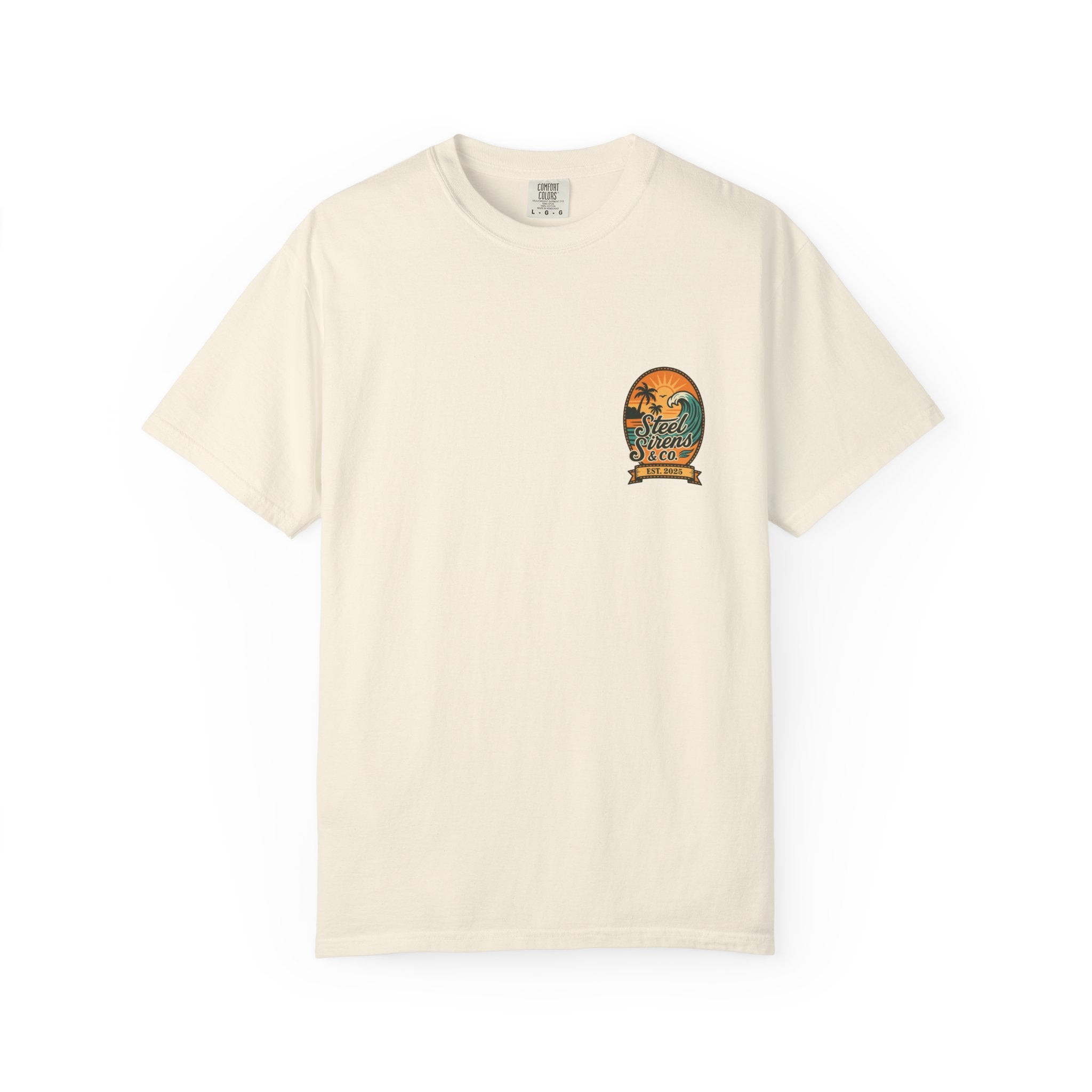 Steel Sirens Garment-Dyed T-shirt, Vintage Style Tee, Beach Apparel, Unisex Graphic Shirt, Casual Summer Wear