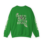 The Rise Above Crewneck Sweatshirt