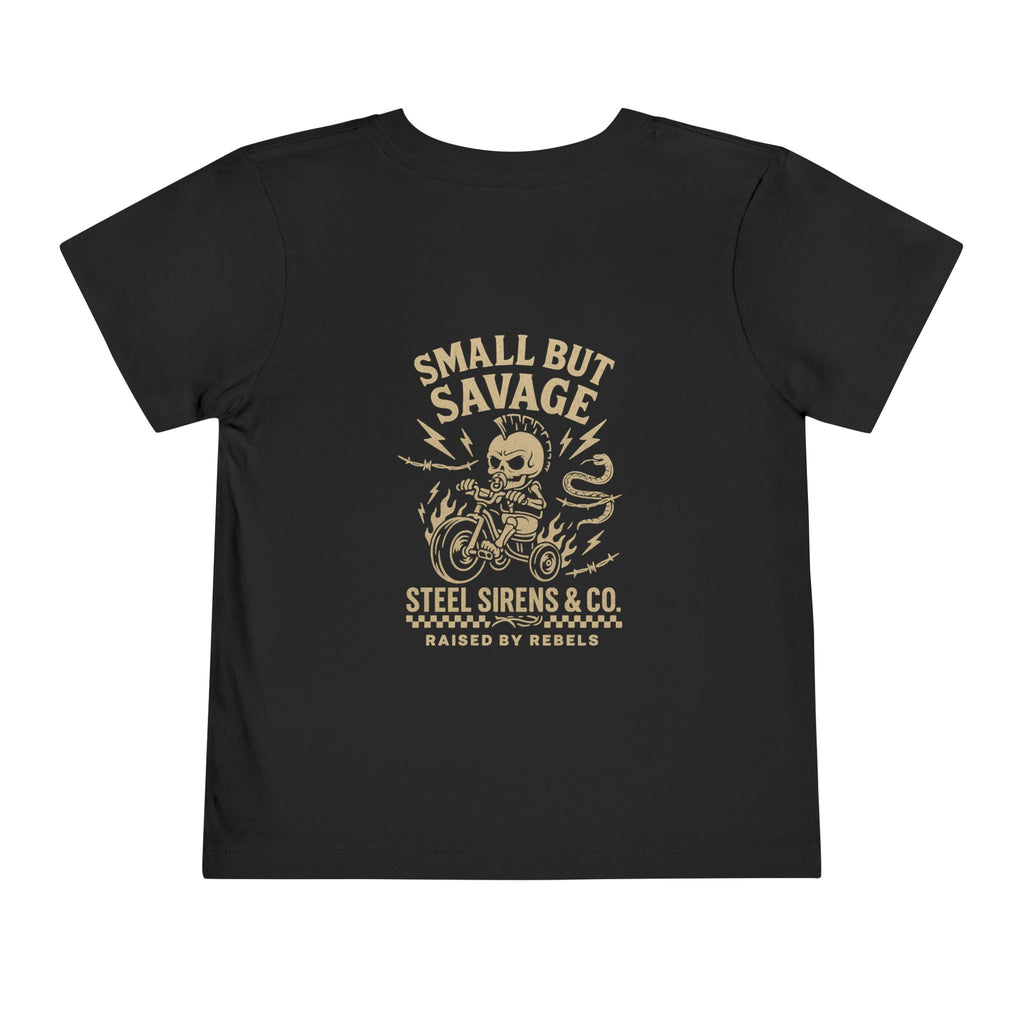 Small but Savage Toddler Tee