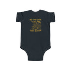 No Traction Just Action Infant Onesie