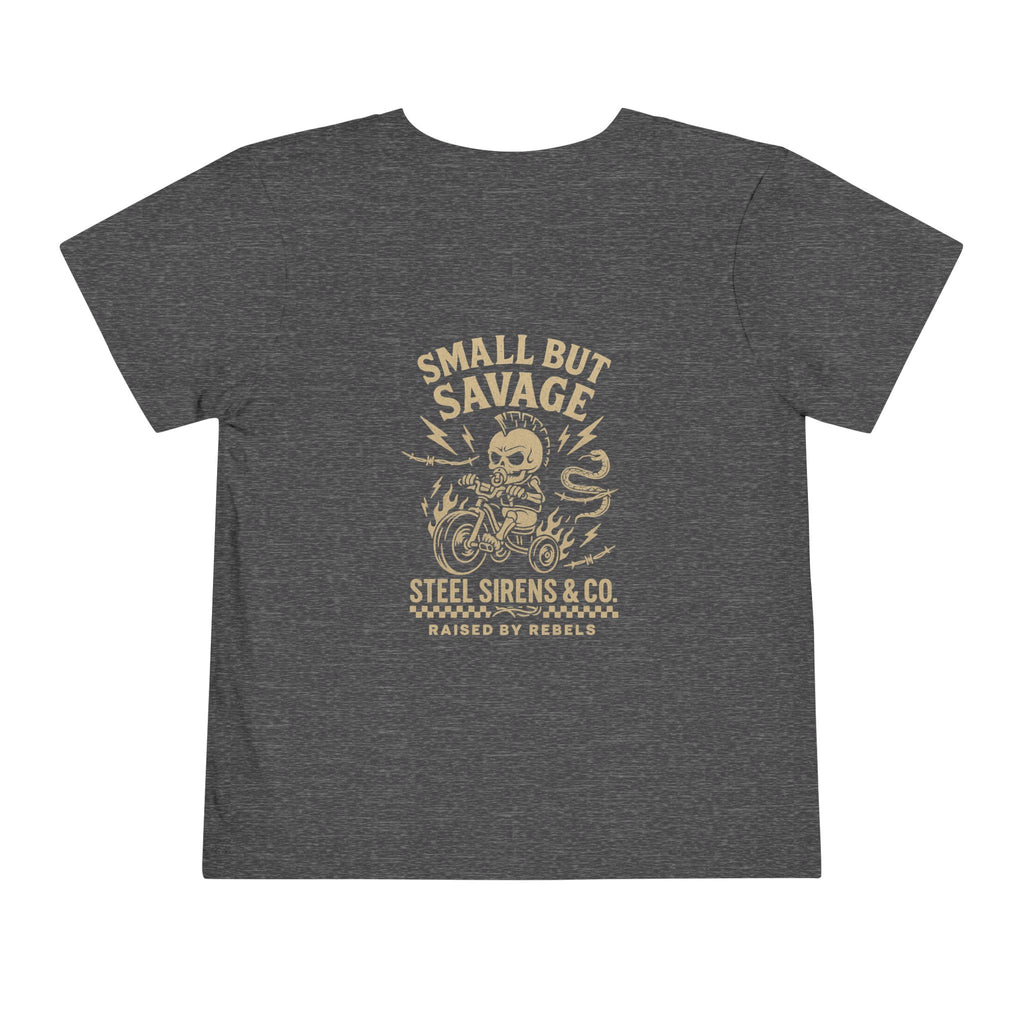 Small but Savage Toddler Tee