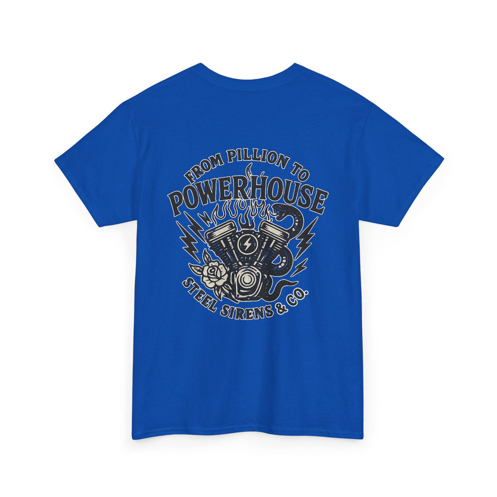 Pillion to Powerhouse Tee