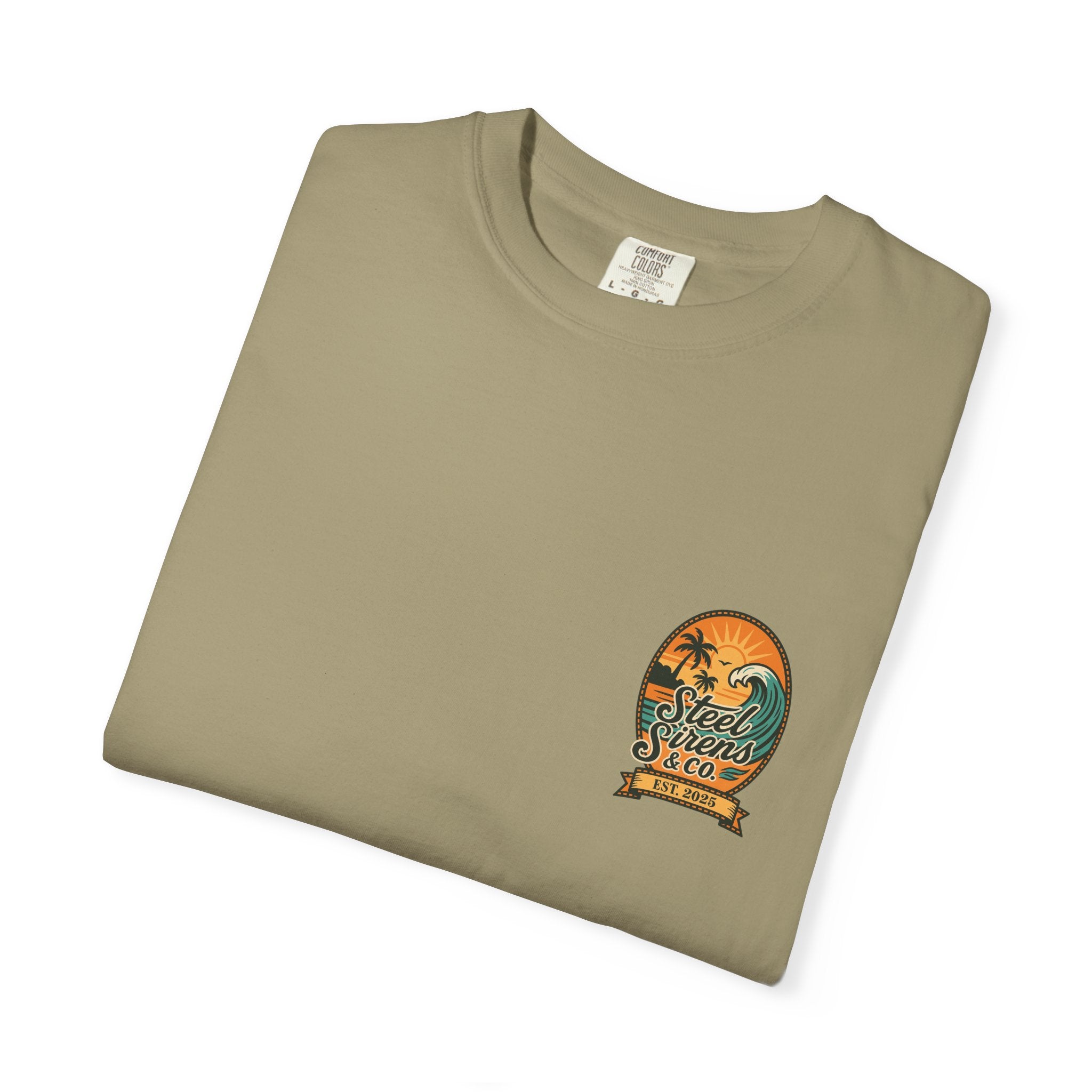 Steel Sirens Garment-Dyed T-shirt, Vintage Style Tee, Beach Apparel, Unisex Graphic Shirt, Casual Summer Wear