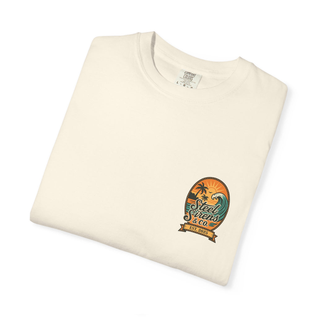 Steel Sirens Garment-Dyed T-shirt, Vintage Style Tee, Beach Apparel, Unisex Graphic Shirt, Casual Summer Wear
