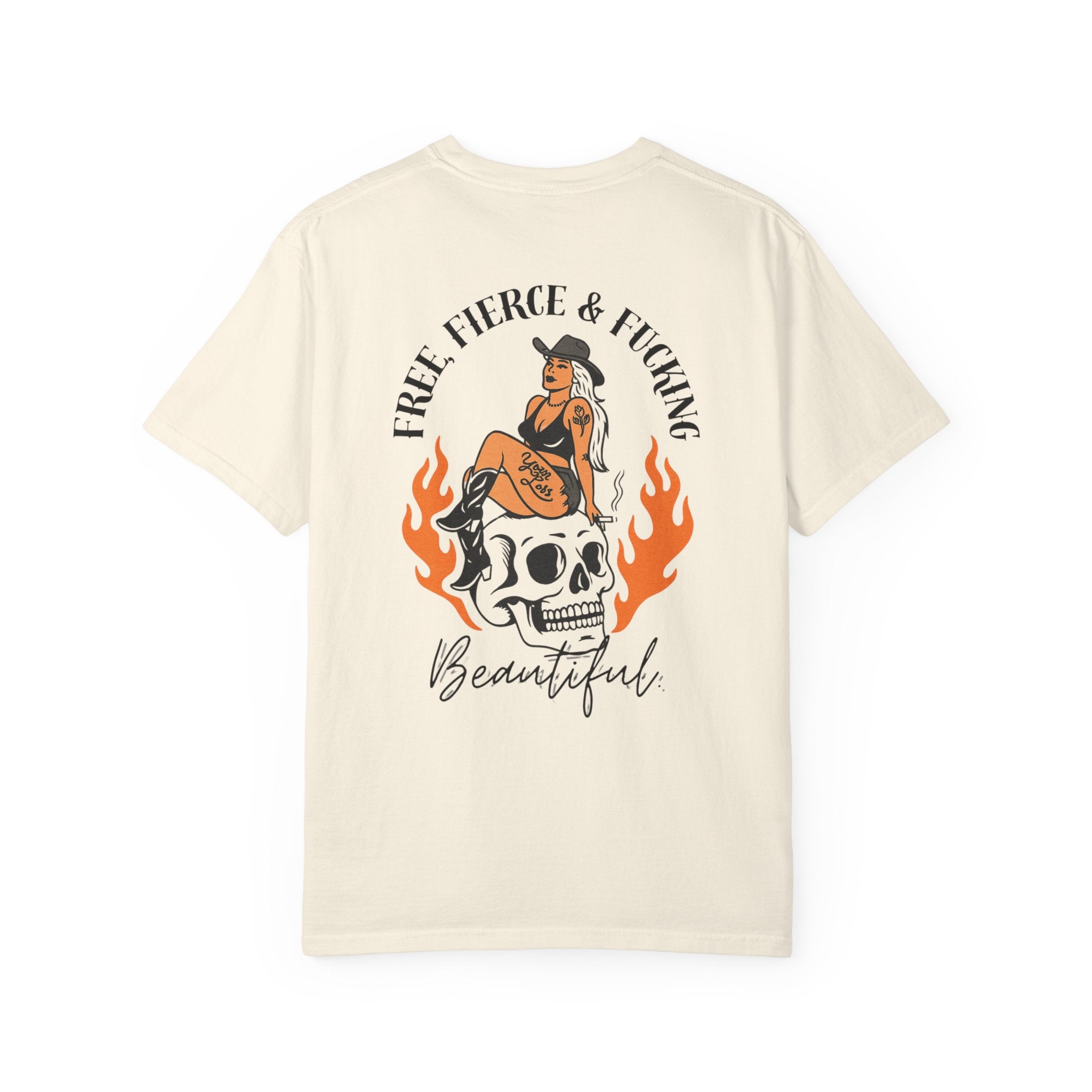 Free, Fierce & F*cking Beautiful Tee
