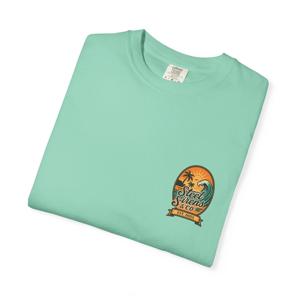 Steel Sirens Garment-Dyed T-shirt, Vintage Style Tee, Beach Apparel, Unisex Graphic Shirt, Casual Summer Wear