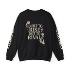 The Rise Above Crewneck Sweatshirt