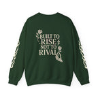 The Rise Above Crewneck Sweatshirt