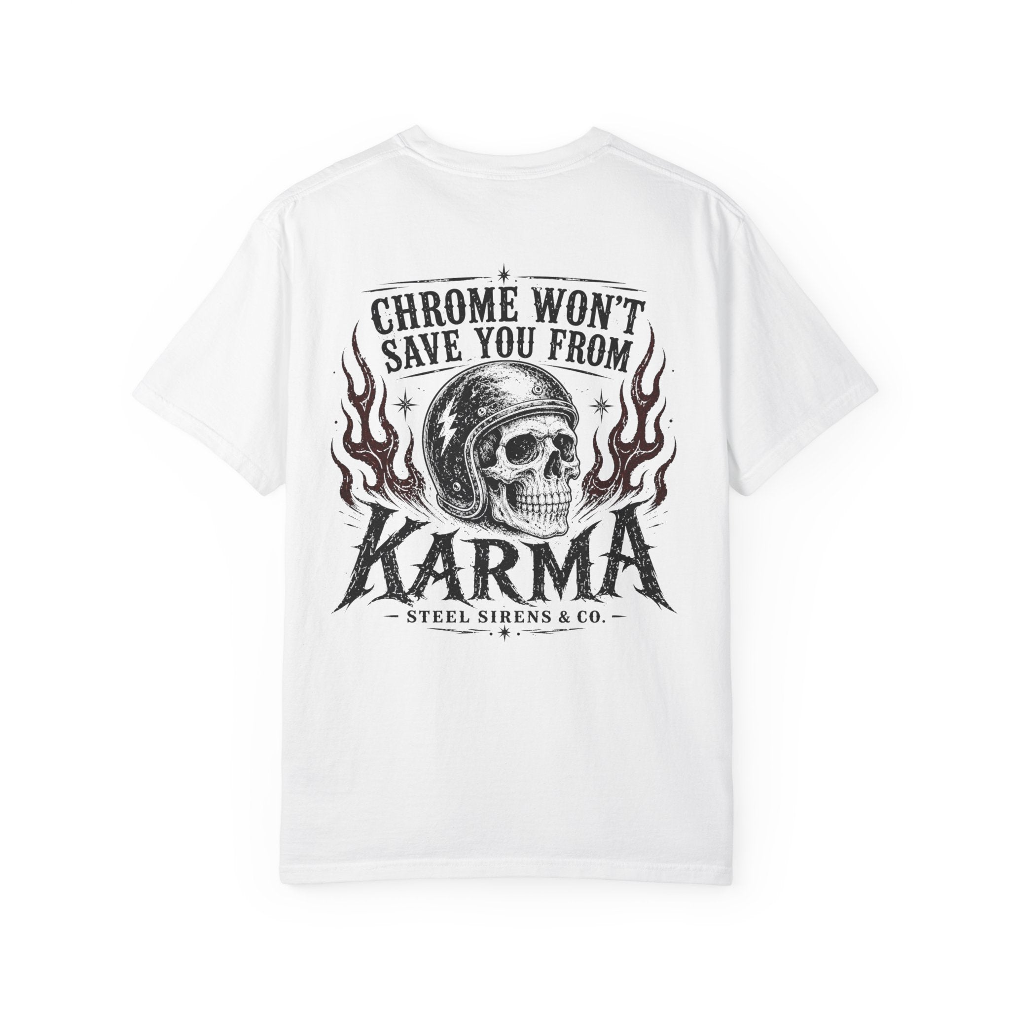 Karma Skull T-Shirt — "Chrome Won’t Save You From Karma" Moto Graphic Tee