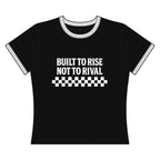 Built to Rise Not to Rival Ringer Tee — Women's Motivational Graphic Shirt