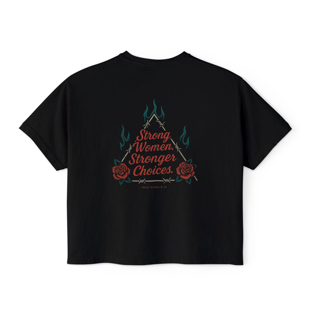 Strong Women Boxy Tee — "Strong Women, Stronger Choices" Graphic Crop Shirt