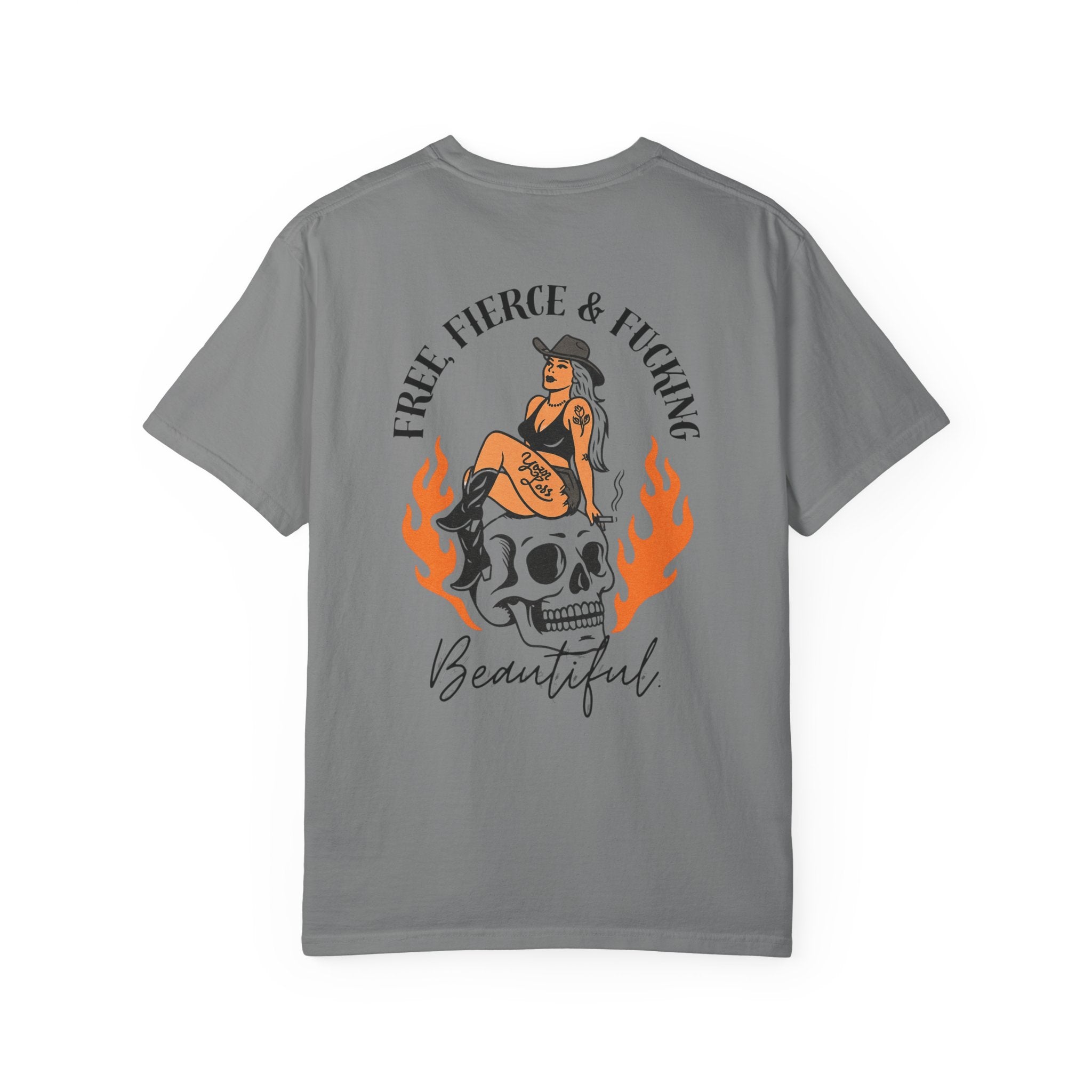 Free, Fierce & F*cking Beautiful Tee