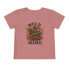 Wild Like My Mama Toddler Tee