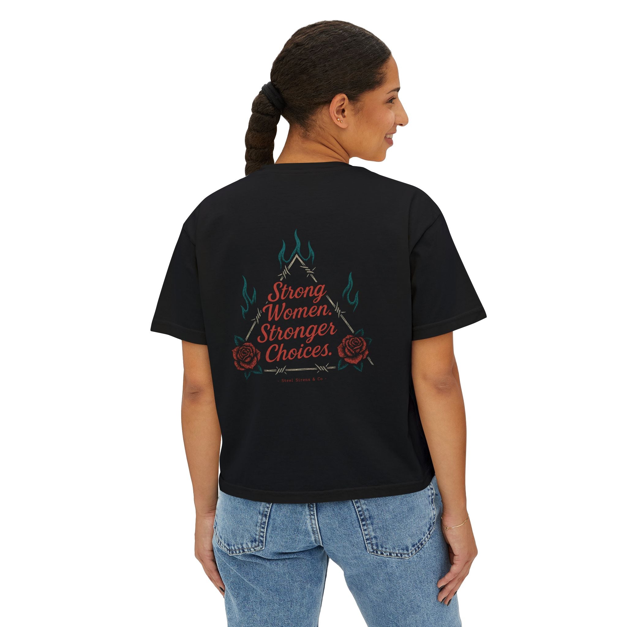 Strong Women Boxy Tee — "Strong Women, Stronger Choices" Graphic Crop Shirt