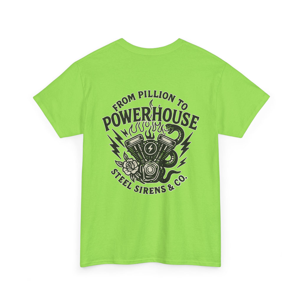Pillion to Powerhouse Tee