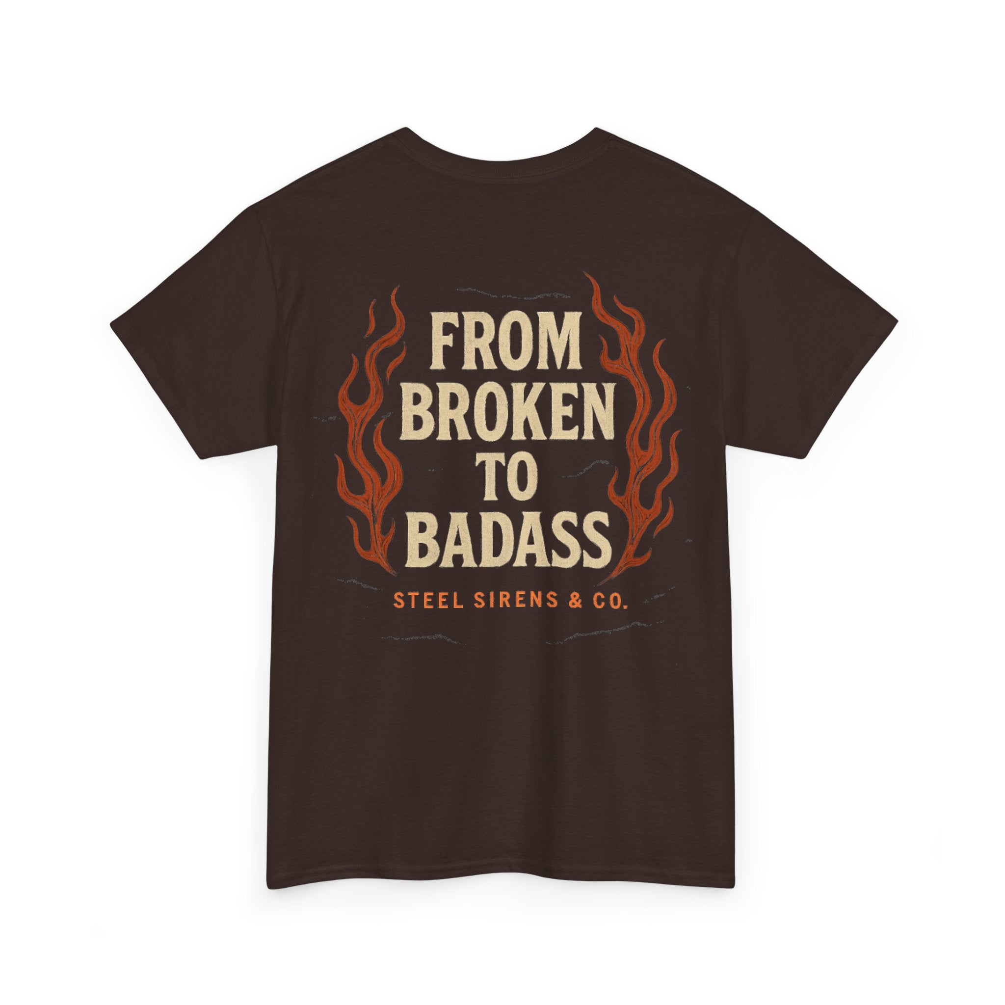 Broken to Badass Tee