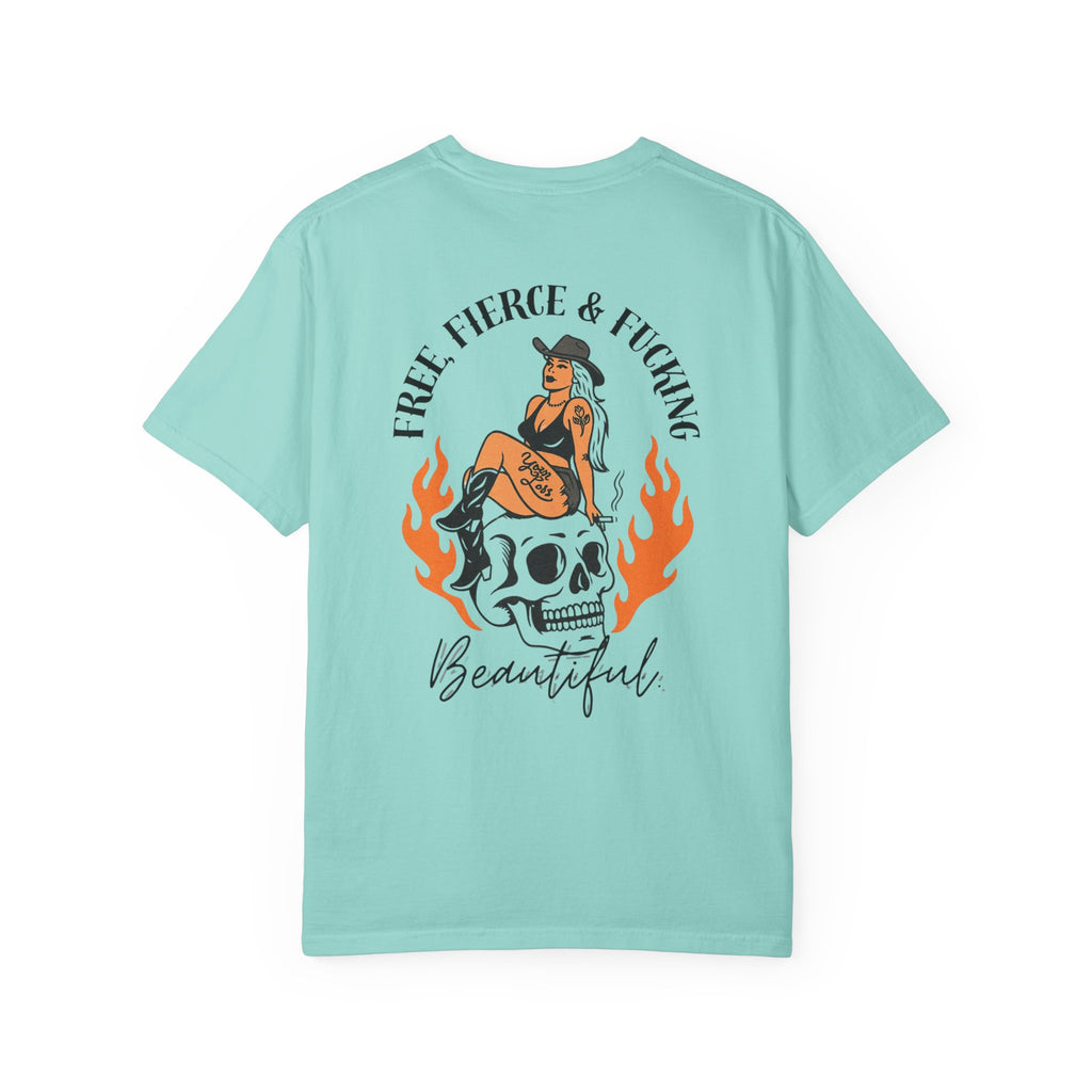 Free, Fierce & F*cking Beautiful Tee