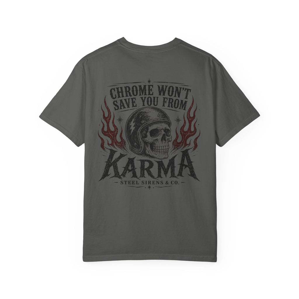 Karma Skull T-Shirt — "Chrome Won’t Save You From Karma" Moto Graphic Tee
