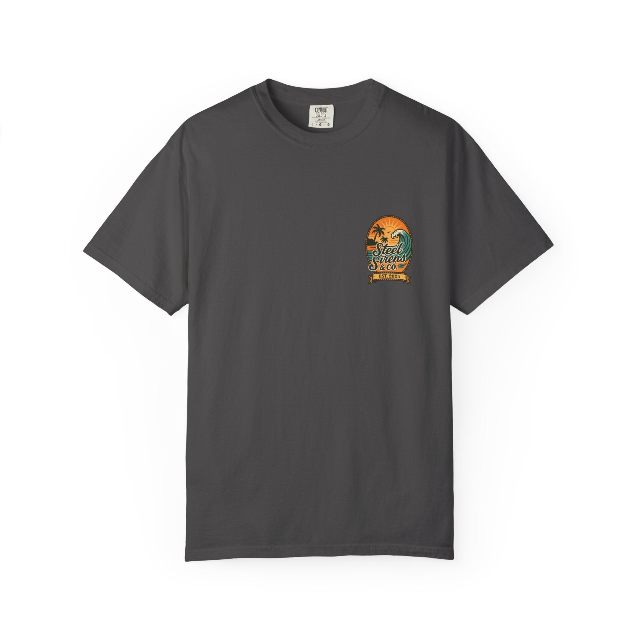 Steel Sirens Garment-Dyed T-shirt, Vintage Style Tee, Beach Apparel, Unisex Graphic Shirt, Casual Summer Wear