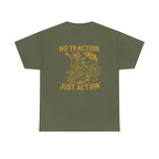 No Traction Just Action Adult Tee