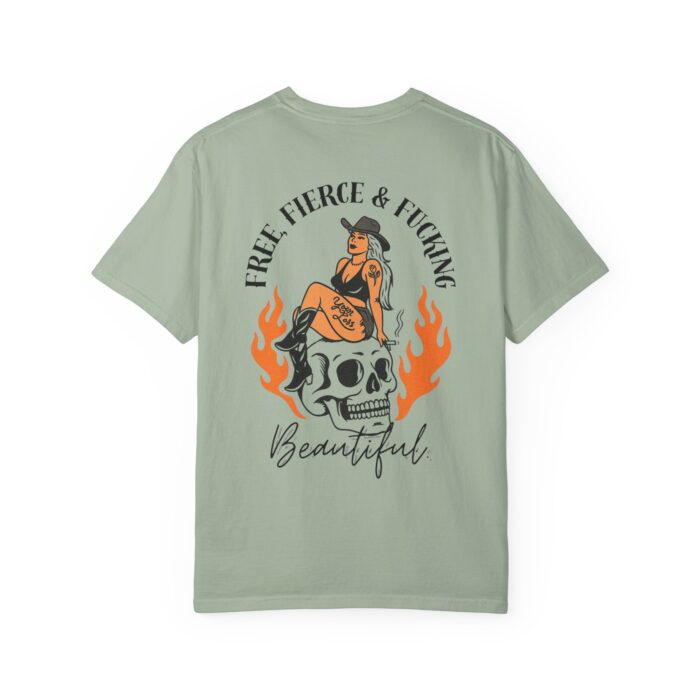 Free, Fierce & F*cking Beautiful Tee - Image 20