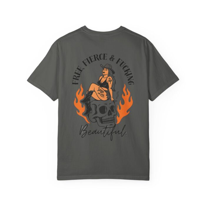 Free, Fierce & F*cking Beautiful Tee - Image 11